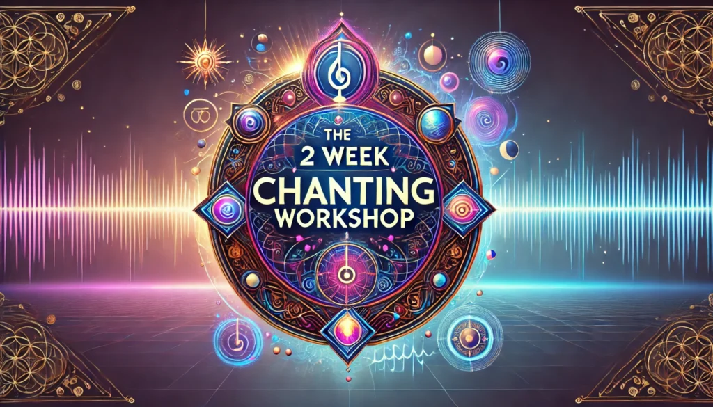 2 Week Chanting & Breath Workshop