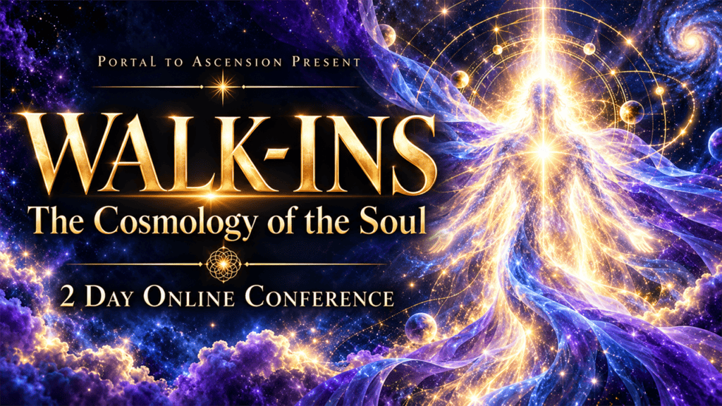 Walk-Ins 2 Day Online Conference | The Cosmology of The Soul