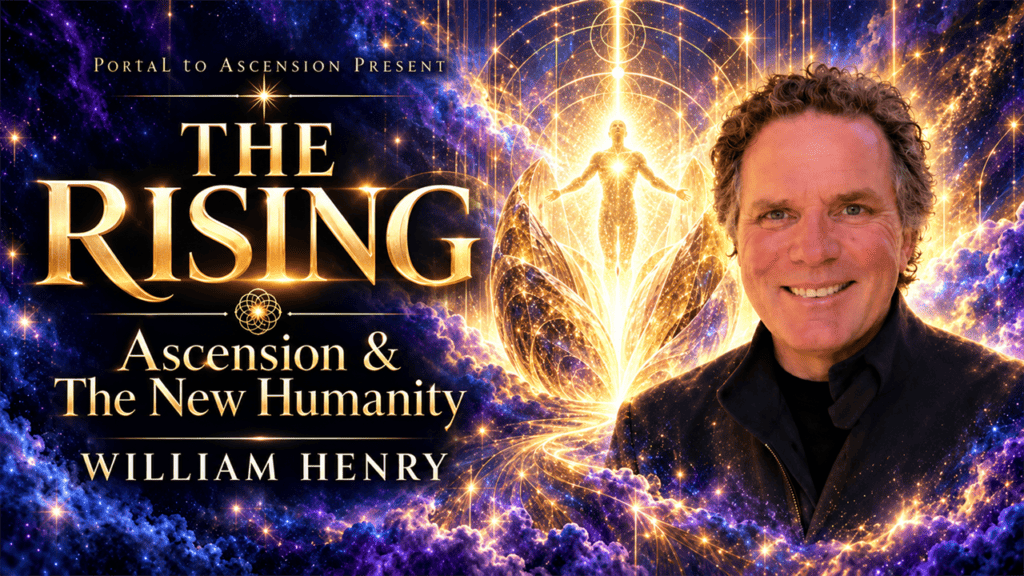 The Rising: Ascension & The New Humanity | William Henry