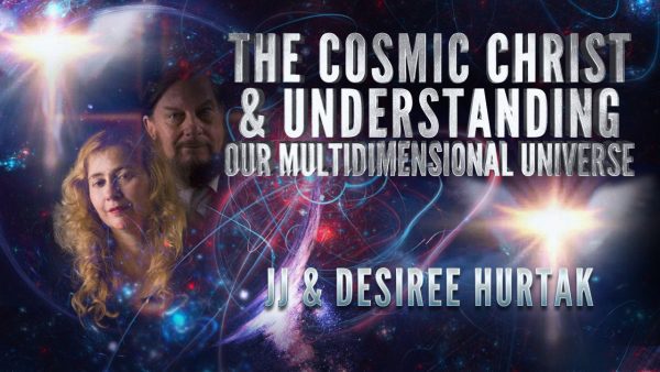The Cosmic Christ & Our Multidimensional Universe