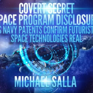 Covert Secret Space Program Disclosure