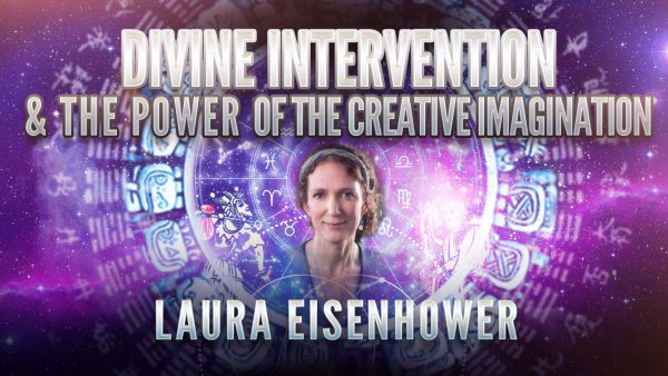 Laura Eisenhower: Divine Intervention – Overcoming Dark Agendas