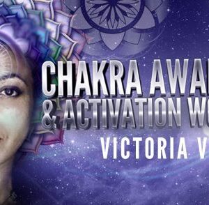 Chakra Awareness & Activation