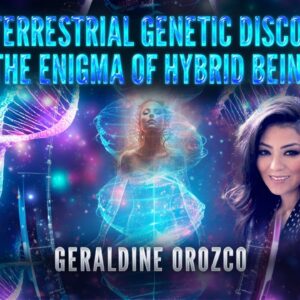 Geraldine Orozco: Hybrid DNA and Cycles of Ascension