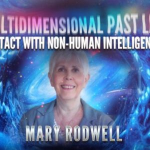 Mary Rodwell: Multidimensional Contact with Non-Humans