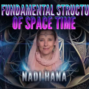 Sacred Geometry: The Fundamental Structure of Space Time