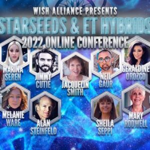 The Starseeds & Et Hybrids Conference 2022