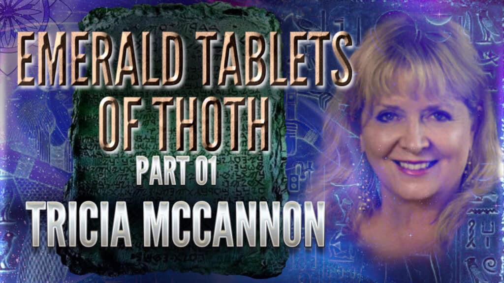 Tricia McCannon: Emerald Tablets of Thoth