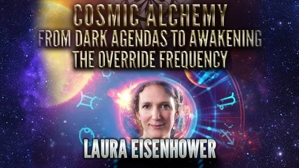 Laura Eisenhower: Dark Agendas to Awakening the Override Frequency