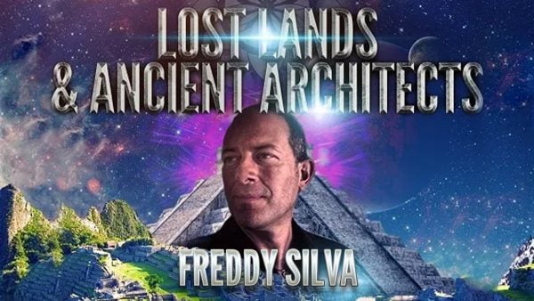 Freddy Silva: Lost Lands & Ancient Architects
