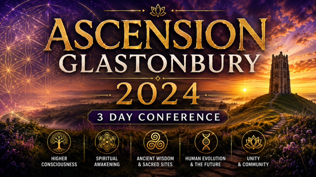 Ascension Glastonbury 2024